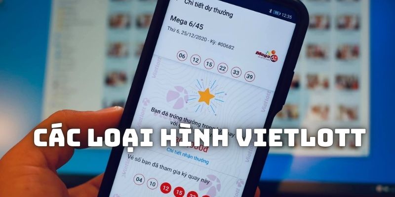 Các loại hình Vietlott