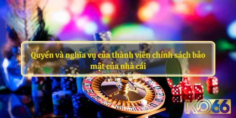 Nội dung liên quan đến bảo mật cho thành viên khi tham gia khuyến mãi